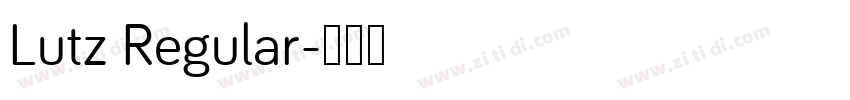 Lutz Regular字体转换